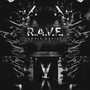 R.A.V.E. (Explicit)