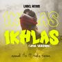 Ikhlas ((Love Version))