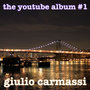 The Youtube Album #1