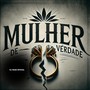 MULHER DE VERDADE (Explicit)