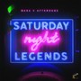 Saturday Night Legends (Explicit)