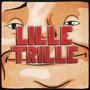 LILLE TRILLE 2023 (Explicit)