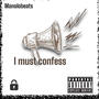 I must confess (Explicit)