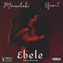 Ebele (feat. Ofour2) [Explicit]