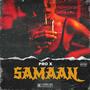 SAMAAN (Explicit)