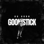 Goon Stick (Explicit)