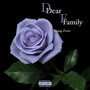 Dear Family (Explicit)