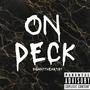 On Deck (Explicit)