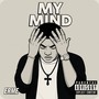 My Mind (Explicit)