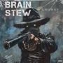 BRAIN STEW (feat. rayizz & YMKNEZZ) [Remix] [Explicit]