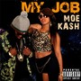 My Job (Explicit)