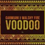 Voodoo (feat. Walshy Fire) [Extended Mix]