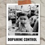 Dopamine Control (Explicit)