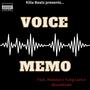 Voice Memo (feat. Roxstar & BlvndSvde) [Explicit]