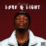 Love & Light (Explicit)