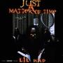 Just A Matter Of Time (Explicit)