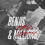 Benjis And Millions (feat. Loopty) [Explicit]