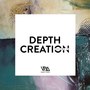 Depth Creation, Vol. 28