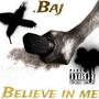 Believe in Me (Explicit)