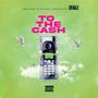 To The Cash (Explicit)