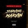 Starving Marvin (feat. Spen10) [Explicit]