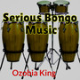 Serious Bongo Music