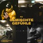 Gemischte Gefühle (Explicit)