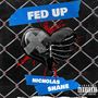 Fed Up (Explicit)