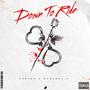 Down To Ride (feat. RudeBoy P)