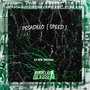 Pesadelo (Speed) [Explicit]