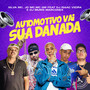 Automotivo Vai Sua Danada (Explicit)