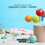 Highlight Flow / Poppin'