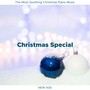 Christmas Special - The Most Soothing Christmas Piano Music