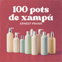 100 pots de xampú