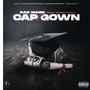 Cap and Gown (feat. Cuzin Ryan) [Explicit]