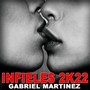 Infieles 2K22 (Remix) [Explicit]