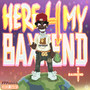 Here 4 My Baxkend (Explicit)