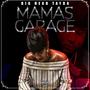 Mamas Garage (Explicit)