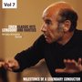 Milestones of A Legendary Conductor: Erich Leinsdorf, Vol. 7