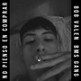 No Pienso en Comprar (Explicit)