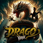 Drago (Explicit)