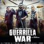 Guerrilla War (Remix)