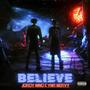 Believe (feat. YNR NERVY) [Explicit]