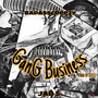 Gang Business (Explicit)