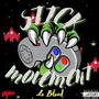 Stick Movement (Explicit)