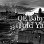 Told Ya (Explicit)