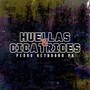 Huellas & Cicatrices