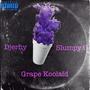 Grape Koolaid (feat. Slumpy G) [Explicit]