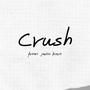 Crush