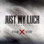 Just My Luck (Acoustic)